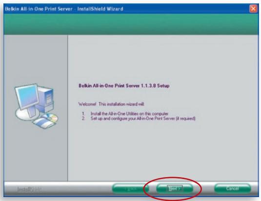 BELKIN SERVEUR D'IMPRESSION TOUT-EN-UN SANS FIL G #F1UP0002FR - Step 2. Installing Software - 2
