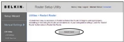 BELKIN N1 VISION - Restarting the Router to Restore Normal Operation - 1