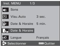 Inst. MENU 1/3 Sons Visu.Auto 3 sec. Date & Horaire 5 min. Date & Horaire Langue Français Selectionner Quitter