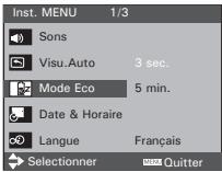 Inst. MENU 1/3 Sons Visu.Auto 3 sec. Mode Eco 5 min. Date & Horaire Langue Français Selectionner Quit Quitter