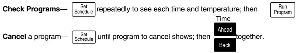 HONEYWELL T8132 - Check Current Temperature Setting— Run Program (If using TEMPORARILY CHANGE - 1