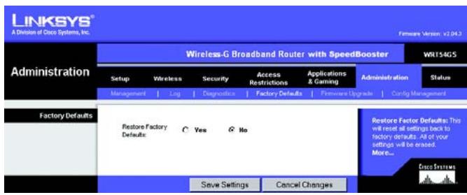 LINKSYS WRT54GS - Die Registerkarte „Administration“ (Verwaltung) - „Factory Defaults“ (Werkseinstellungen) - 1