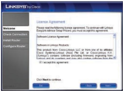LINKSYS® by Cisco License Agreement Please read the following license agreement. To continue with Linksys EasyLink Advisor Setup Wizard, you must accept this agreement. Software License Agreement Software in Linksys Products: This product from Cisco-Linksys LLC or from one of its affiliates Cisco Systems-Linksys (Peak) Pte Ltd. or Cisco-Linksys P.R. (Linksys) contains software (including firmware) originating from Linksys and its customers and also other software from the I accept this agreement. Click Next to continue Edit Back Next