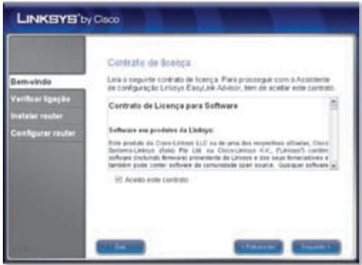 LINKSYS by Cisco Bem-vindo Verificar ligeçao Instalar reader Configurar reader Contrato de Sceça Lota o segunte contrato de licença. Para prontegue com a Assistente de configuração Linksys EasyLink Advisor, tem de acitar este contracto. Contrato de Licença para Software Software em produções da Linksys: Este produite da Cress-Linksys LLC ou de uma dos respectivos effectos, Cress- Sociedade Linksys (dado) por 100, em Cress-Linksys X.X., Culleres® cardies software (incluiada firmware provisente da Linksys e dos seu formatadores e terminio pode conter software de comunidade aoéi source, qualquer software e Aceto este contracto Com Procedo Sequido