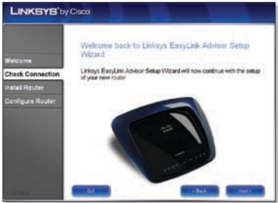 LINKSYS WRT610N - The Linksys Easy Link Adviser (LELA) Setup Wizard checks your connections. Click Next. - 2
