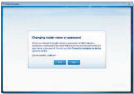 Changing router name or password When you change the router name or password, at all other sites, computer connected to this router will need to be recommended. Including the user name or password. This list and this Connect is portable or device option to this. Do you want to continue? Yes No...