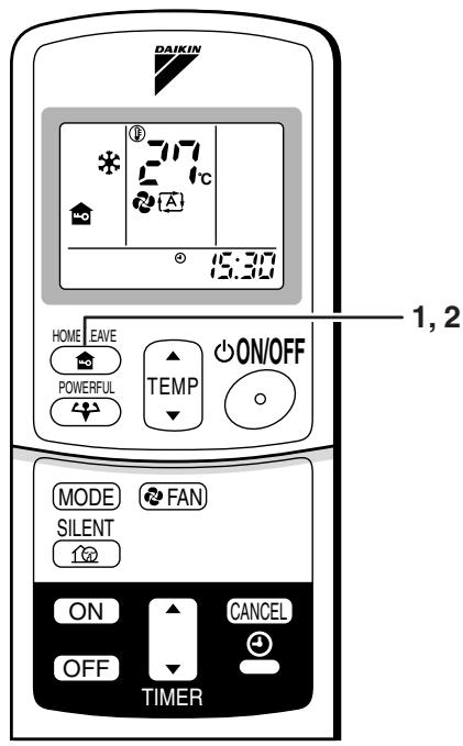 DAIKIN FDXS35CVMB - Appuyez à nouveau sur la touche "absence du domicile - 1