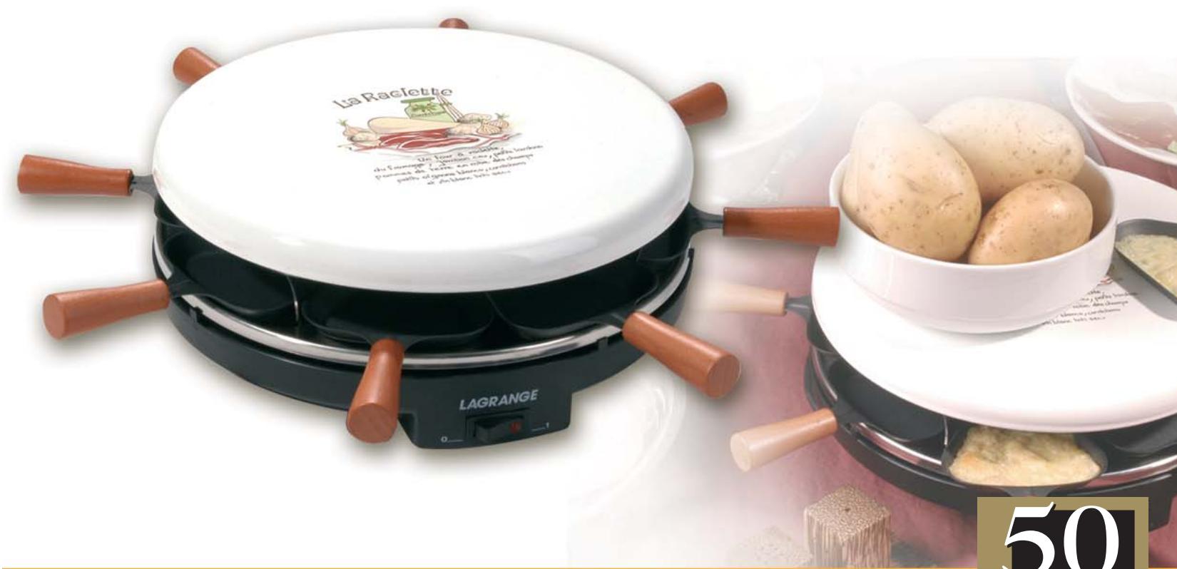 LAGRANGE RACLETTE 8 TRADITIONNEL - LES PLUS PRODUIT - 1