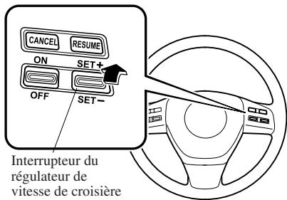 MAZDA 6 2008 - Pour augmenter la vitesse en utilisant l'interrupteur de régulateur de vitesse de croisière - 1