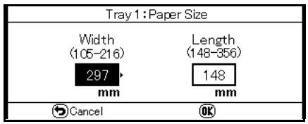 Tray 1: Paper Size Width (105-216) 297 mm Length (148-356) 148 mm Cancel OK
