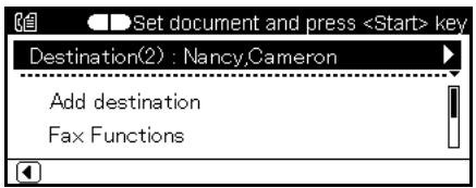 Set document and press key Destination(2) : Nancy.Cameron Add destination Fax Functions