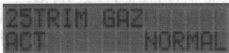 FUTABA FC-18 - Menu 25, trim de ralenti TRIM GAZ - 1