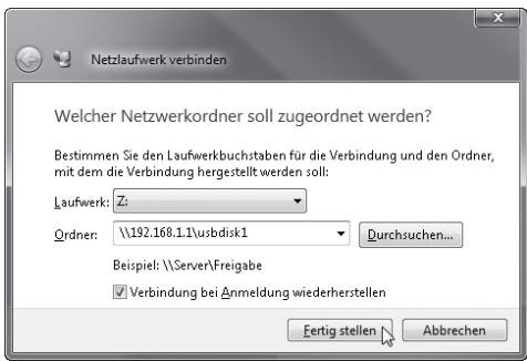 Netzlaufwerk verbinden Welcher Netzwerkordner soll zugeordnet werden? Bestimmen Sie den Laufwerkbuchstaben für die Verbindung und den Ordner, mit dem die Verbindung hergestellt werden soll: Laufwerk: Z: Ordner: \192.168.1.1\usbdisk1 Durchsuchen... Beispiel: \\Server\Freigabe ✓ Verbindung bei Anmeldung wiederherstellen Fertig stellen Abbrechen