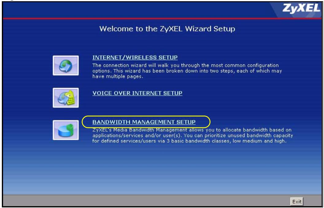 ZYXEL P-2602H-D1A - Click BANDWIDTH MANAGEMENT SETUP. - 1
