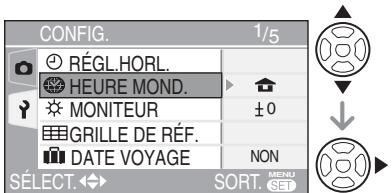 LEICA D-LUX 3 - Appuyez sur / pour sélectionner [HEURE MOND.], puis appuyez sur. - 1