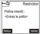 ORANGE D70T - Créer, modifier ou supprimer un préfixe interdit - 3