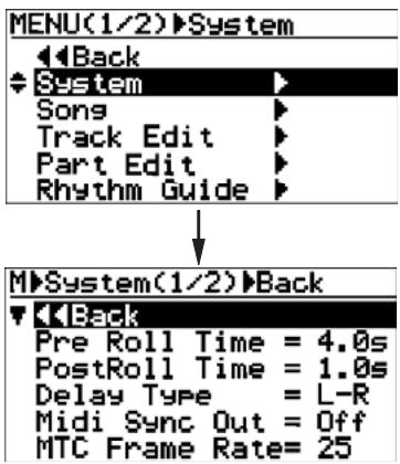 FOSTEX MR-8 HD CD - 2) Tournez la molette [MENU/ENTER] pour selectionner "System>”, puis appuyez sur la molette [MENU/ENTER]. - 1