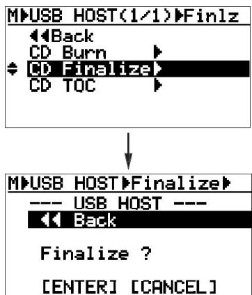 FOSTEX MR-8 MK2 - 7) Sélectionnez "CD Finalize>" avec la molette de JOG, puis validez par [MENU/ENTER]. - 1