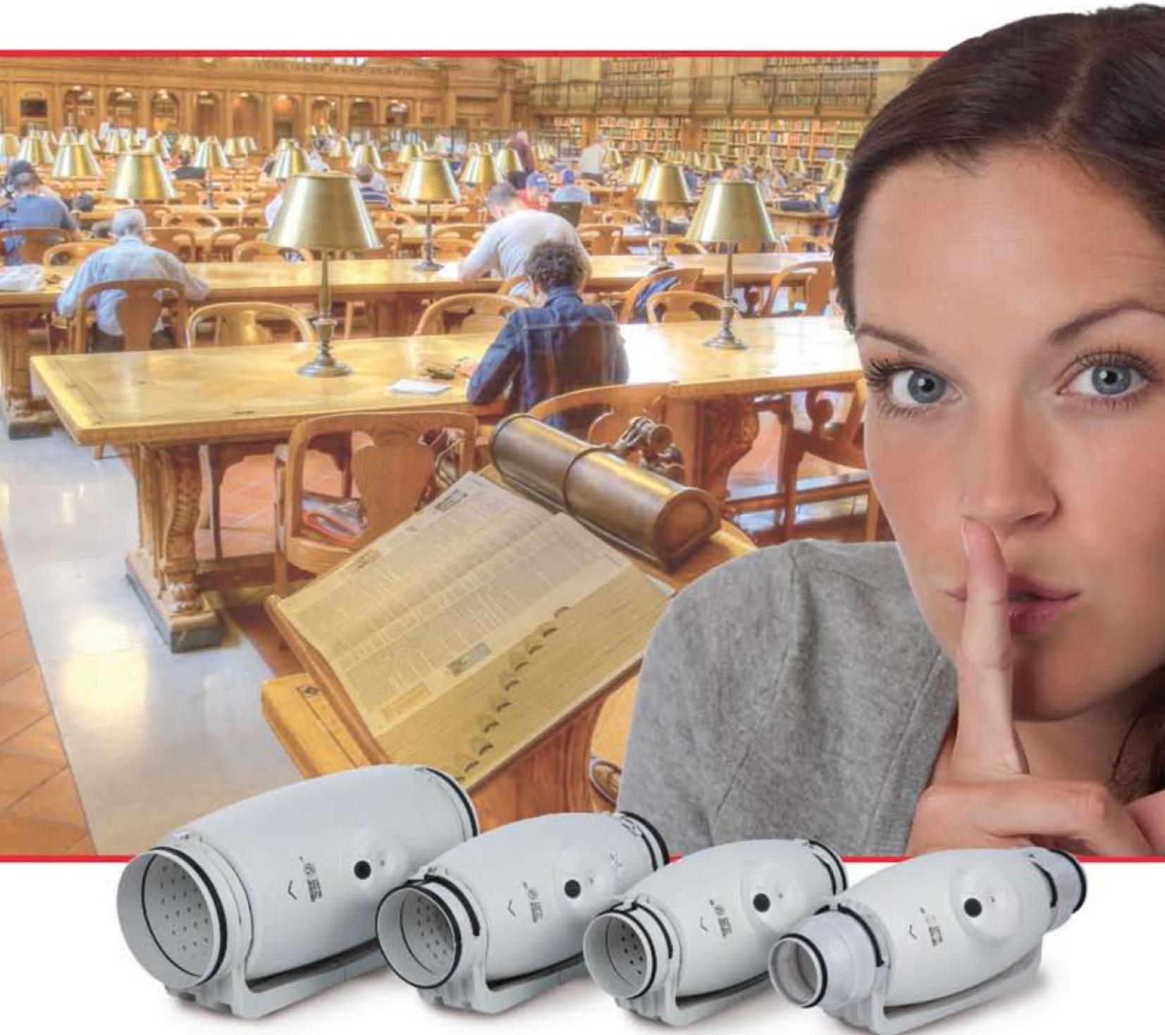 UNELVENT TD MIXVENT SILENT - GAMME TD MIXVENT SILENT Shhhhhhhhh! Ici le Silence règne - 1