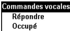 ERICSSON R380S - Pour enregistrer la commande vocale Répondre ou Occupé : - 1