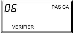 ADT SAFEWATCH PRO 2000 - SI VOUS NE POUVEZ PAS CORRIGER UNE SITUATION "VÉRIFIER" APPELEZ POUR DU SERVICE. AFFICHAGE "VÉRIFIER" TYPIQUE - 1