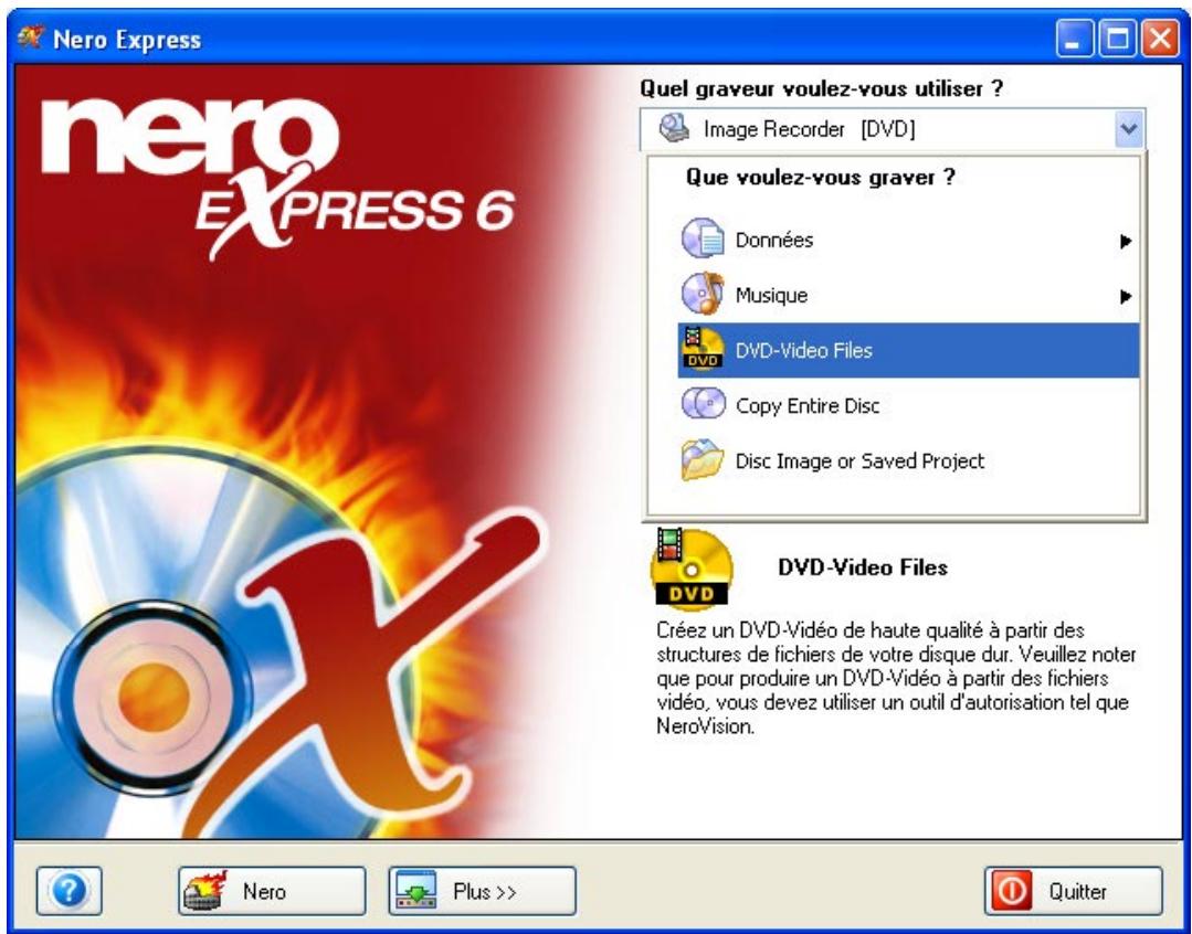 NERO EXPRESS 6 - Création d'un disque dvd-video à partir de fichiers dvd-video - 1