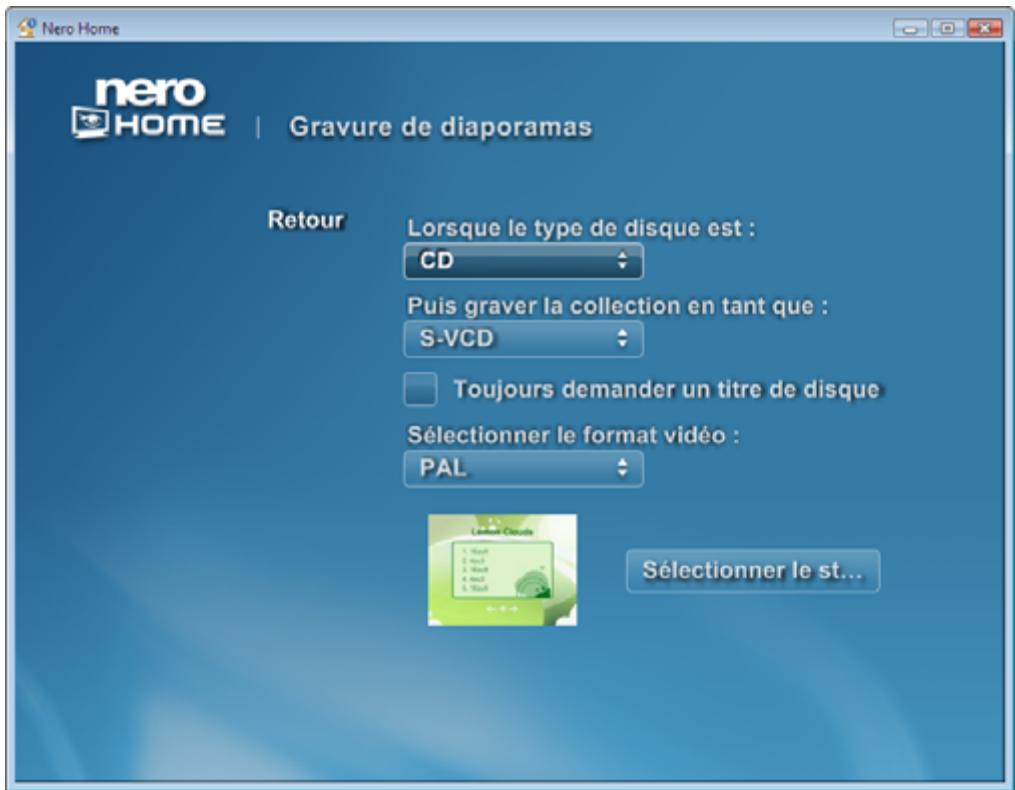 NERO HOME - Définir les options de gravure des diaporamas - 1