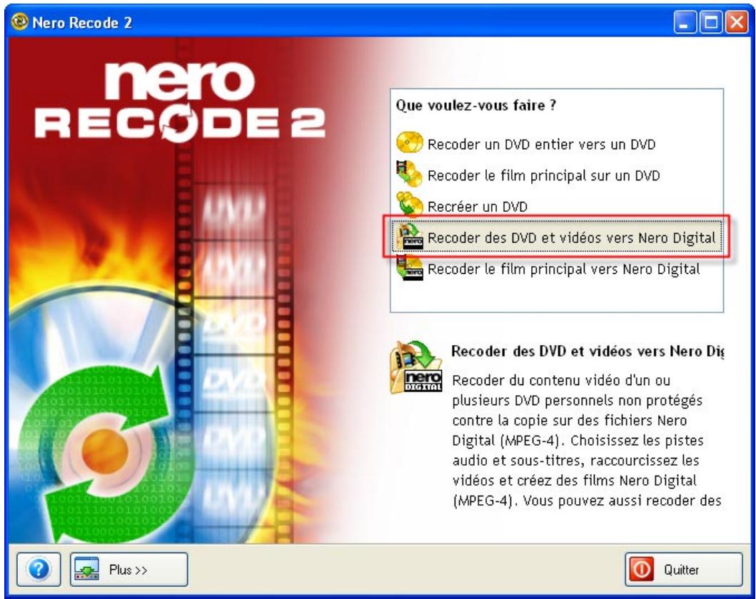 NERO RECODE 2 - Conversion de titres DVD-Video et autres fichiers video au format MPEG-4 - 4