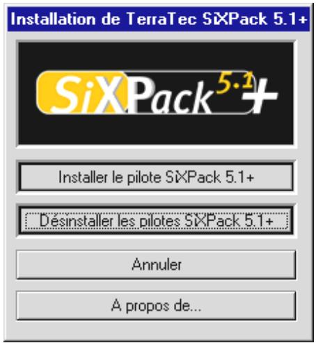 TERRATEC SIXPACK 5.1+ - Déinstallation des pilotes sous windows 2000 - 1