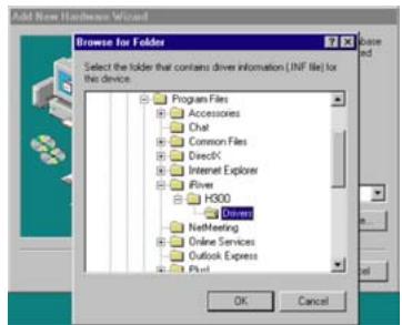IRIVER H300 - Sélectionnez le dossier d'installation qui comprend le fichier iRiverH.inf (C:\Program Files\iRiver\H300\drivers) et cliquez sur la touche "OK". - 1