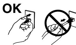 EIZO COLOREDGE CG301W - Pour débrancher le cordon secteur, tirez fermement sur la fiche exclusivement. - 1