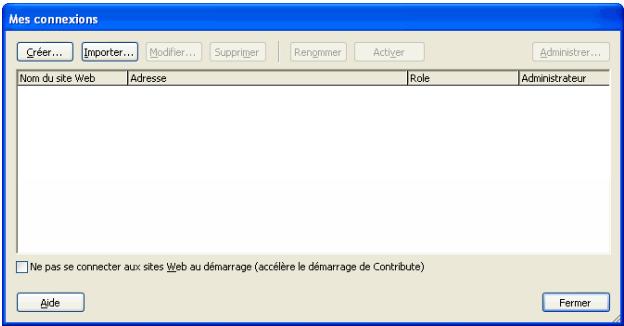 MACROMEDIA CONTRIBUTE 3-UTILISATION ET ADMINISTRATION DE CONTRIBUTE - Pour créer une nouvelle connexion au site Web : - 1