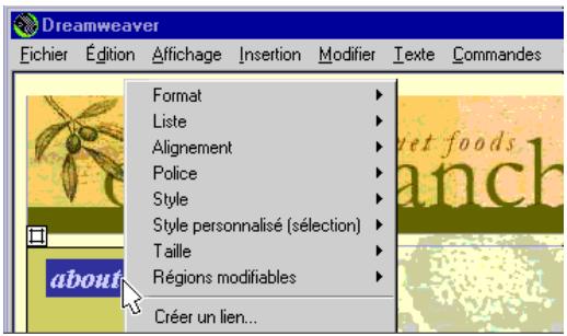 MACROMEDIA DREAMWEAVER 2-UTILISATION DE DREAMWEAVER - Pour utiliser les menus contextuels : - 1
