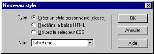 MACROMEDIA DREAMWEAVER 2-UTILISATION DE DREAMWEAVER - Pour creer un style personnalise : - 2