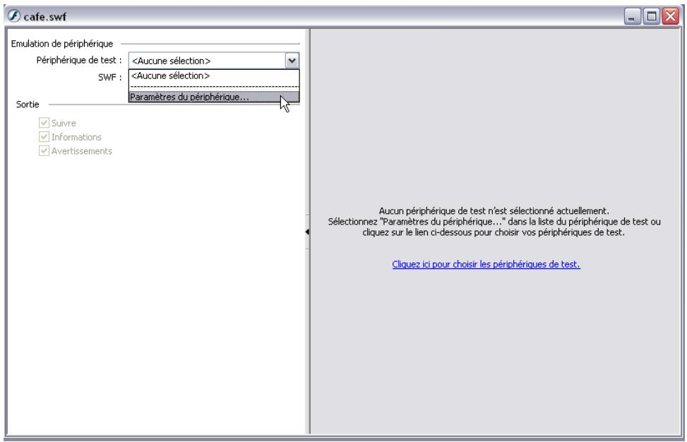 MACROMEDIA FLASH 8-DEVELOPPEMENT D APPLICATIONS FLASH LITE - Pour sélectionner un périphérique de test différent : - 2