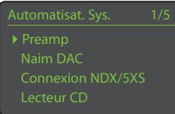 NAIM ND5 XS - Le menu Automatisation système (Automatisat. Syst.) - 1