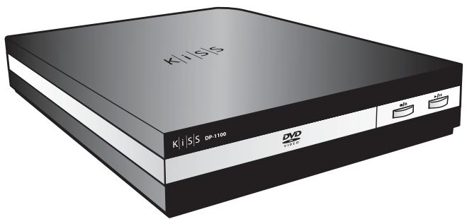 KISS DP-1100 - Félicitations pour l'achat de votre nouveau KiSS DP-1100 - 1