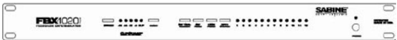SABINE FBX 1020 PLUS - LES DIFFÉRENTES COMMANDES DU FBX-1020Plus - 1