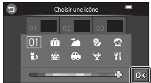 NIKON COOLPIX S6300 - Touchez l'icone souhaïée, touchez ou faites glisser le curseur pour seLECTIONner la couleur de l'icone, puis touchez OK. - 1