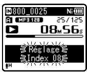 OLYMPUS WS-811 DNS - Quand l'enregistreur est en mode d'enregistrement ou de lecture, appuyez sur la touche SCENE/ INDEX. - 1