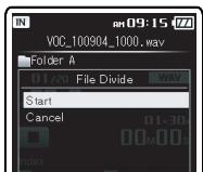OLYMPUS DM-670 - Fractionnement des fichiers [File Divide] - 3