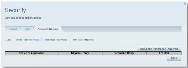 LINKSYS EA6700 - To set up port range triggering for multiple entries: - 1