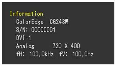 EIZO COLORGRAPHIC CG223W - Affichage des informations grâce au bouton ① - 1