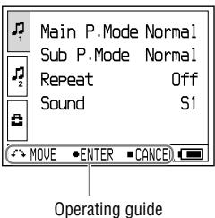 Main P.Mode Normal Sub P.Mode Normal Repeat Off Sound S1 MOVE ENTER CANCEL Operating guide