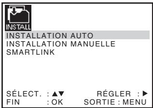 INSTALLATION AUTO INSTALLATION MANUELLE SMARTLINK SÉLECT. : ▲▼ RÉGLER : ▶ FIN : OK SORTIE : MENU