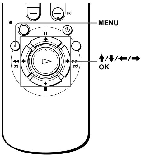 MENU ↑/↓/←/→ OK
