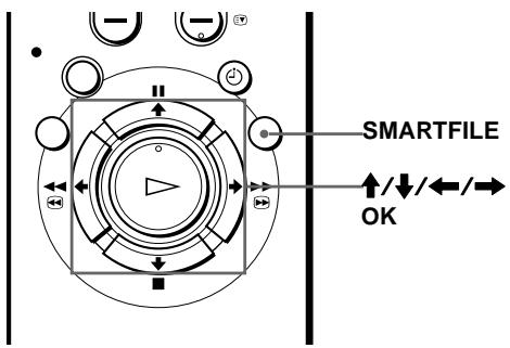 SMARTFILE ↑/↓/←/→ OK