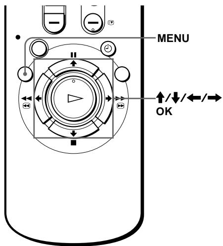 MENU ↑/↓/←/→ OK
