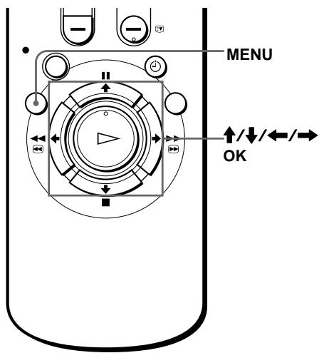 MENU ↑/↓/←/→ OK