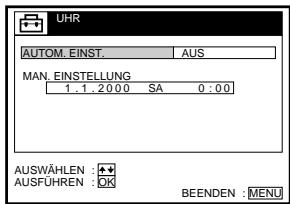 UHR AUTOM. EINST. AUS MAN. EINSTELLUNG 1 : 1 : 20.00 SA 0 : 00 AUSWÄHLEN : + AUSFÜHREN : OK BEENDEN : MENU